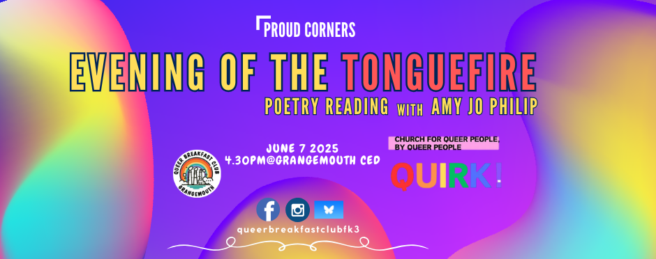 A poster for the Proud Corners event, "Evening of the Tonguefire".